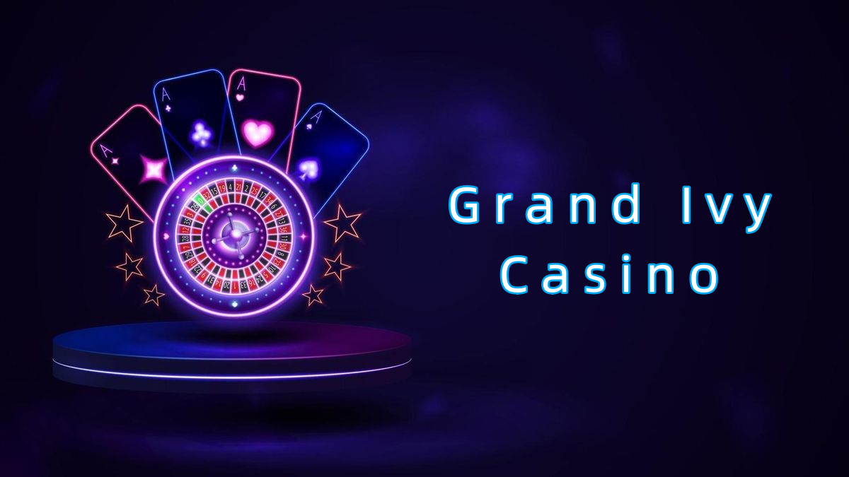 Grand Ivy Casino پاکستان